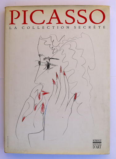 Picasso : la collection secrète