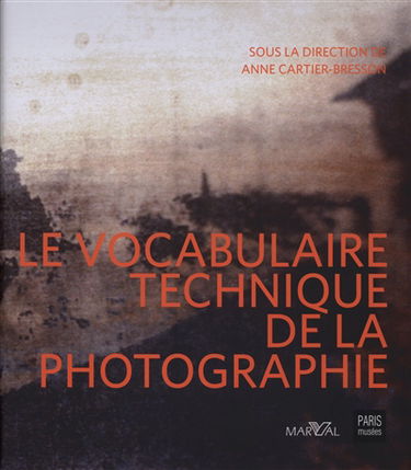 Vocabulaire technique de la photographie