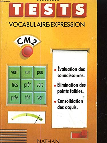 Vocabulaire, expression : CM2
