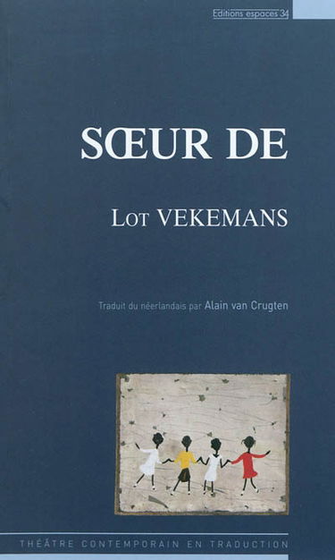 Soeur de : théâtre