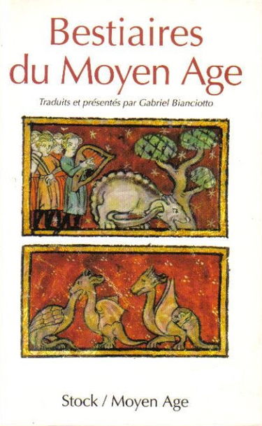 Bestiaires du Moyen Age