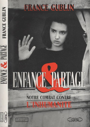 Enfance Partage. Notre Combat Contre L'Inhumanite