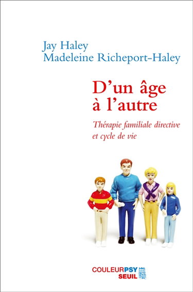 Couverture de D'un âge à l'autre : thérapie familiale directive et cycle de vie