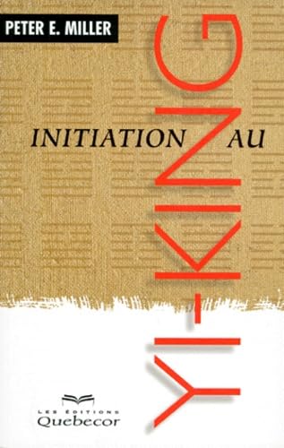 Initiation au Yi-king