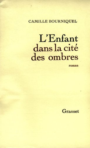 L'enfant dans la cite des ombres