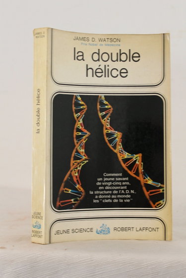 Couverture de La Double hélice ou comment fut découverte la structure de l'ADN