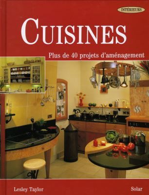 Cuisines : plus de 40 projets d'aménagement