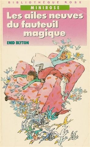 Les Ailes neuves du fauteuil magique