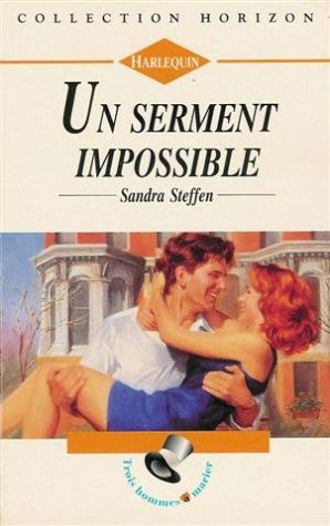 Un serment impossible : Collection : Harlequin horizon n° 1329
