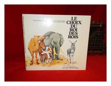Couverture de Le Choix du Roi des Rois
