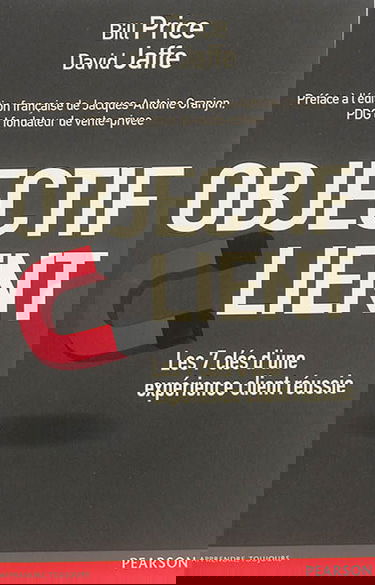 Objectif client : les 7 clés d'une expérience client réussie