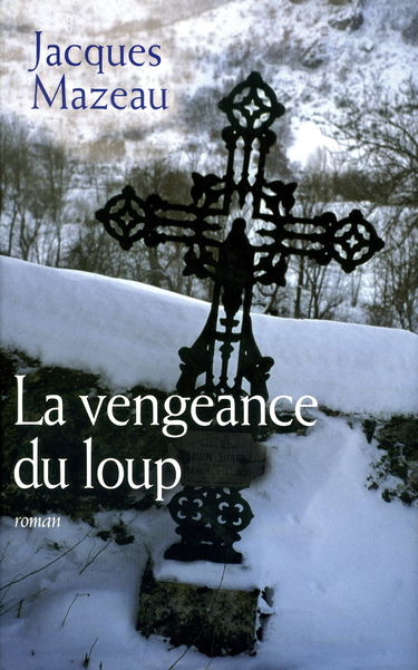 LA VENGEANCE du LOUP