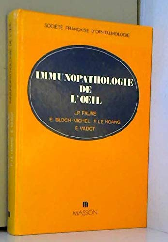 Immunopathologie de l'oeil