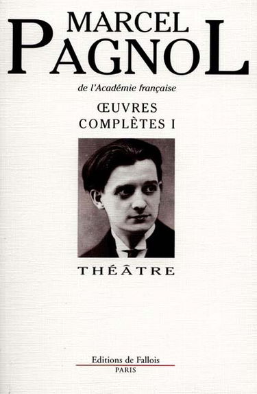 Oeuvres complètes. Vol. 1. Théâtre