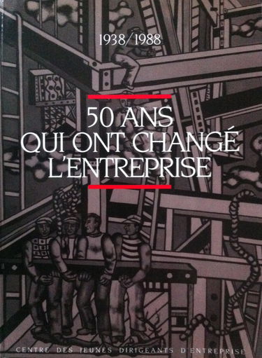 50 ans qui ont changé l'entreprise