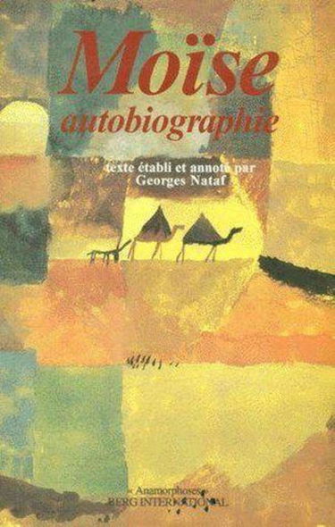 Moïse : autobiographie