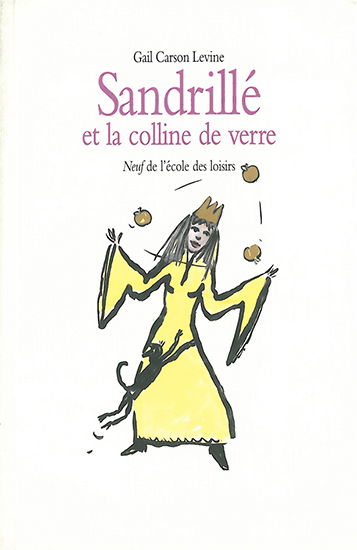 Sandrillé et la colline de verre