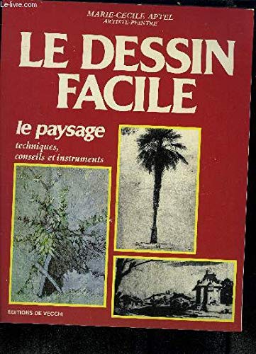 Le Dessin facile. Vol. 3. Le Paysage