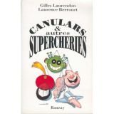 Couverture de Canulars et autres supercheries : en vérité, que de mensonges