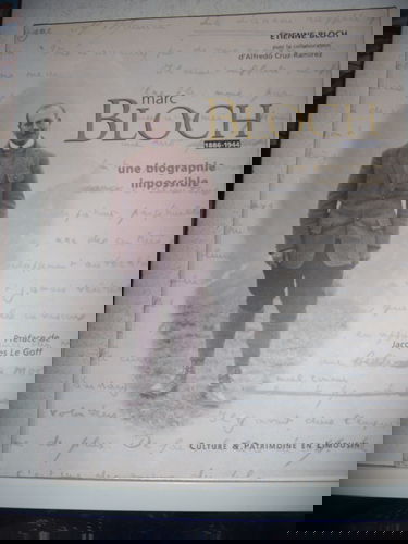 Marc Bloch, une biographie impossible