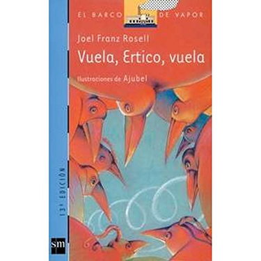 Couverture de Vuela, Ertico, Vuela/ Fly, Ertico, Fly