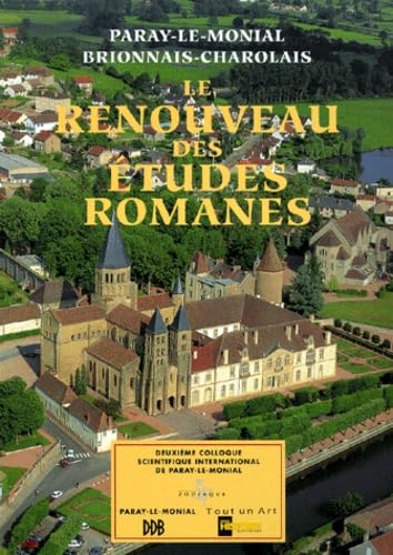 Le renouveau des études romanes