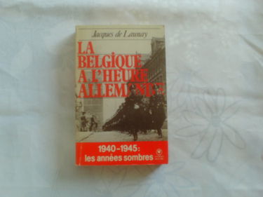 La Belgique à l'heure allemande