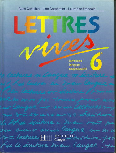 Lettres vives, 6eme, édition 1990