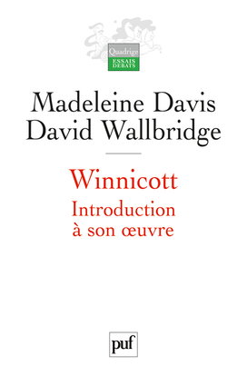 Winnicott : introduction à son oeuvre