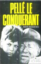 Pellé le conquérant. Vol. 1. L'enfance