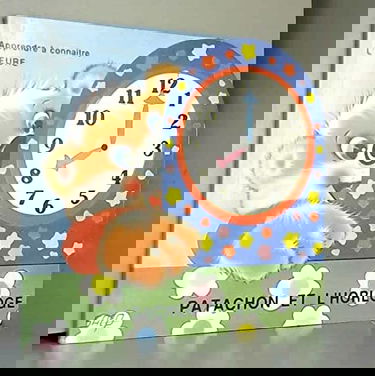 PATACHON ET L'HORLOGE - APPRENDRE A CONNAITRE L'HEURE