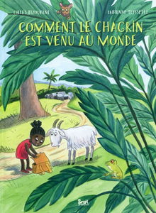 Comment le chagrin est venu au monde