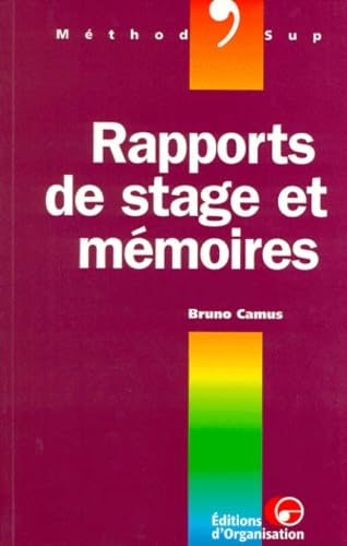 Rapports de stage et mémoires