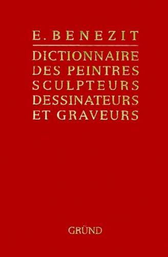 Dictionnaire critique et documentaire des peintres, sculpteurs, dessinateurs et graveurs de tous les temps et de tous les pays. Vol. 1. Aa-Beduschi