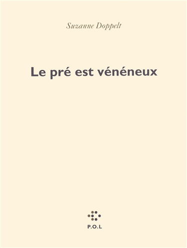 Le pré est vénéneux