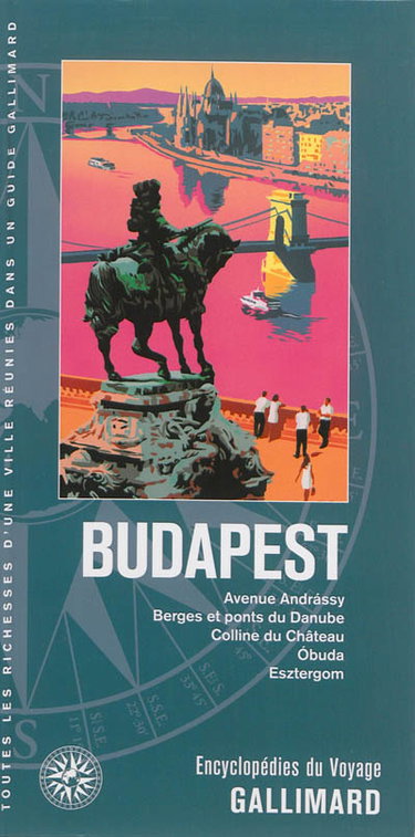 Couverture de Budapest : avenue Andrassy, berges et ponts du Danube, colline du château, Obuda, Esztergom