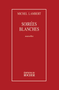 Soirées blanches