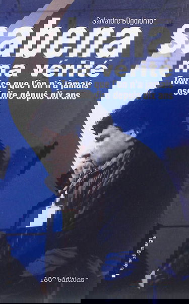 Sabena ma vérité : tout ce que l'on n'a jamais osé dire depuis 10 ans