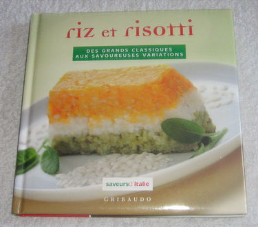 RIZ ET RISOTTI SAVEURS D ITALIE
