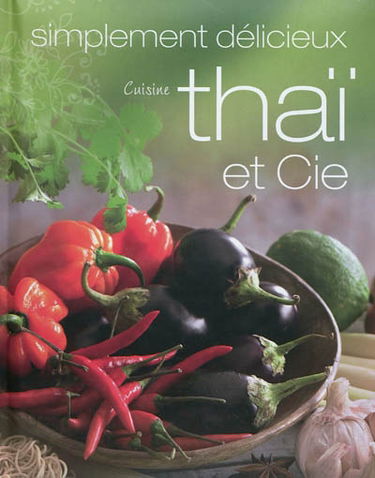 Cuisine thaï et Cie
