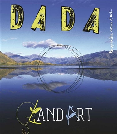 Dada, n° 241. Land art