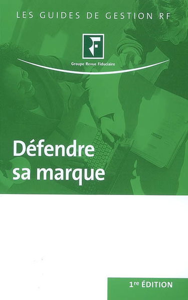 Défendre sa marque