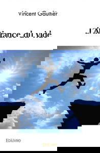L'attirance du vide