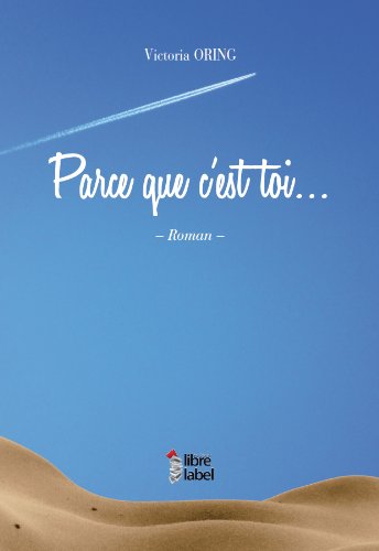 Parce que c'est toi...