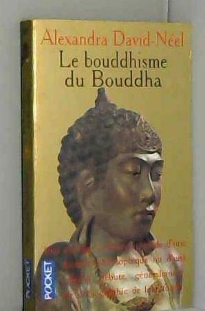 Le Bouddhisme du Bouddha