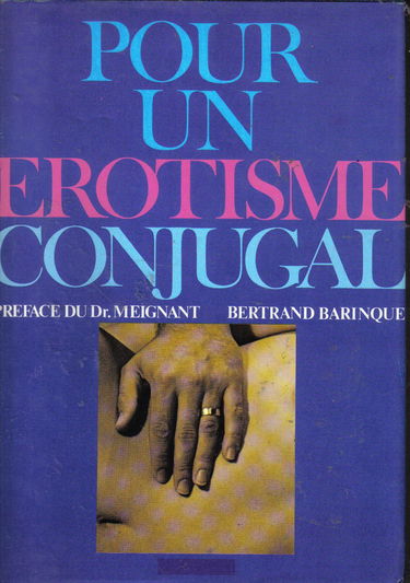 Pour un érotisme conjugal