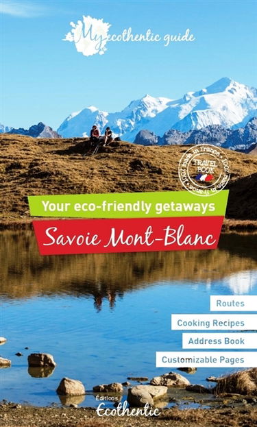 Savoie Mont-Blanc : your eco-friendly getaways