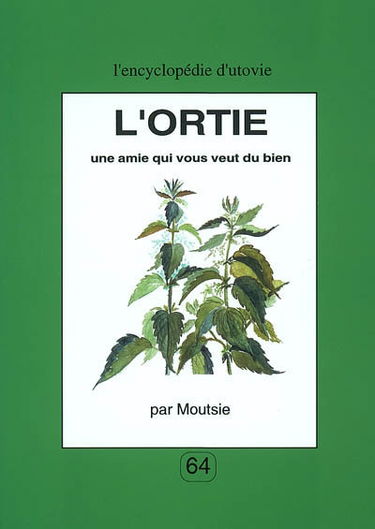 L'ortie : une amie qui vous veut du bien