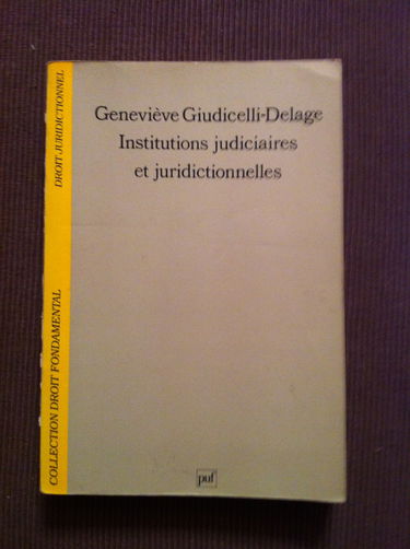 Institutions judiciaires et juridictionnelles