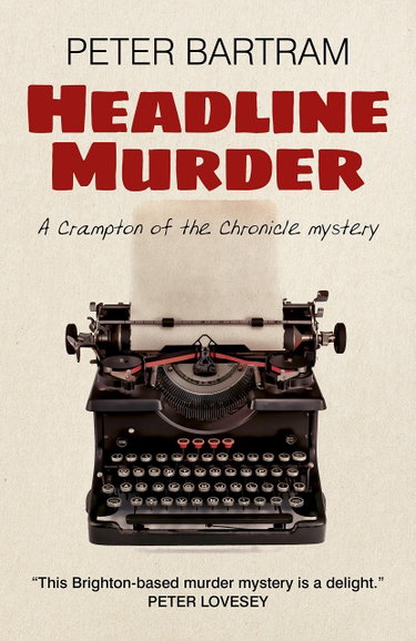 Couverture de Headline Murder: A Crampton of the Chronicle Mystery